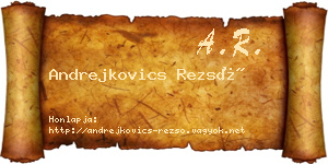 Andrejkovics Rezső névjegykártya
